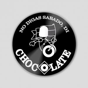 SLIPMAT NO DIGAS SABADO DI CHOCOLATE